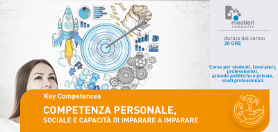 Immagine: Durata&nbsp;
30 ore
Breve descrizione del corso
Il Corso &egrave; finalizzato al trasferimento e potenziamento della capacit&agrave; di auto apprendere lungo tutto l&rsquo;arco della vita e nei contesti professionali.
Contenuti Didattici

Costruitre una &ldquo;cassetta degli attrezzi&rdquo; per un bilancio delle competenze
Analisi dei valori professionali, dei punti di forza e debolezza
Piano d'azione individuale (progetto professionale)
Riconoscere le competenze di base e tecnico professionali acquisite in percorsi formali e in contesti non formali e informali.

Tipologia Titolo conseguito
Attestato di Frequenza
Destinatari
Studenti, lavoratori, professionisti, aziende pubbliche o private, studi professionali.
Informazioni
Mestieri Campania, via S. Visco 24B/ Via Gandhi 16, Salerno Tel. 089 723744 Email formazione@mestiericampania.com&nbsp;www.mestiericampania.com&nbsp;
